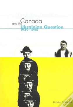Capa do artigo Canada And The Ukrainian Question, 1939-1945