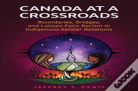 Canada At A Crossroads