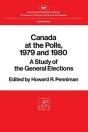 Canada At The Polls, 1979 And 1980 - Preview
