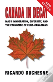 Canada In Decay