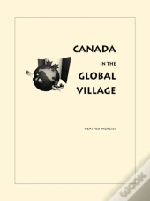 Canada In The Global Village