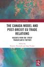Canada Model And Post-Brexit Eu Trade Relations - Preview