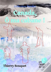 Canada, O Ma Cabane !