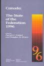 Canada: The State Of The Federation 1996 - Preview