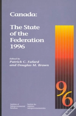 Capa do artigo Canada: The State Of The Federation 1996