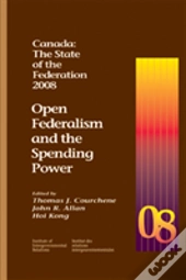 Canada: The State Of The Federation, 2008