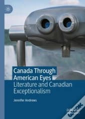 Canada Through American Eyes