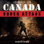Canada Under Attack - Preview