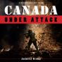 Canada Under Attack - Preview