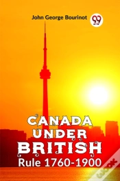 Capa do artigo Canada Under British Rule 1760-1900