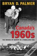 Canada'S 1960s