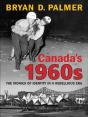 Canada'S 1960s - Preview