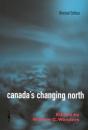Canada'S Changing North - Preview