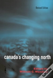 Canada'S Changing North