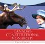 Canada'S Constitutional Monarchy - Preview