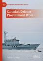 Canada'S Defence Procurement Woes - Preview