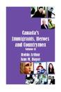 Canada'S Immigrants, Heroes And Countrymen (Vol.Ii) - Preview
