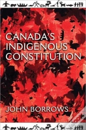 Canada'S Indigenous Constitution