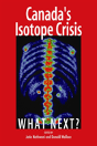 Canada'S Isotope Crisis - Preview