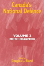 Canada'S National Defence: Volume 2 - Preview