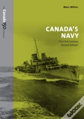 Canada'S Navy, 2nd Edition