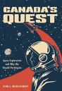 Canada'S Quest: Space Exploration And Wh - Preview