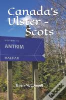 Canada'S Ulster - Scots
