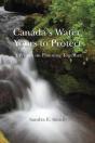 Canada'S Water, Yours To Protect - Preview