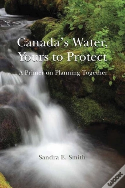 Capa do artigo Canada'S Water, Yours To Protect