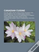 Canadian Cuisine: Poutine, Smelts, Bacon