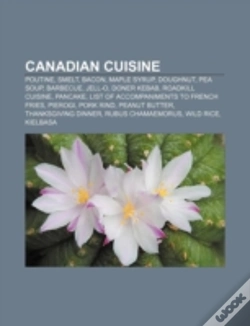 Capa do artigo Canadian Cuisine: Poutine, Smelts, Bacon
