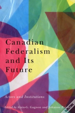 Capa do artigo Canadian Federalism And Its Future