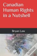 Canadian Human Rights In A Nutshell