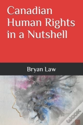 Canadian Human Rights In A Nutshell