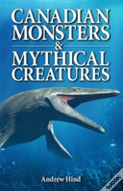 Capa do artigo Canadian Monsters & Mythical Creatures