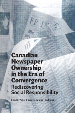 Capa do artigo Canadian Newspaper Ownership In An Era Of Convergence