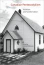 Canadian Pentecostalism - Preview