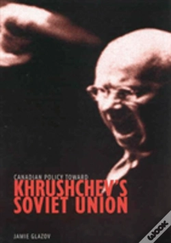 Capa do artigo Canadian Policy Toward Khrushchev'S Soviet Union