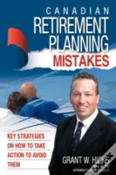 Canadian Retirement Planning Mistakes: 4