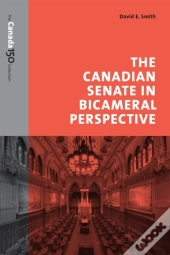 Canadian Senate In Bicameral Perspective