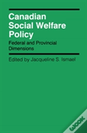 Canadian Social Welfare Policy
