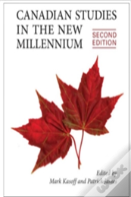 Canadian Studies In The New Millennium, Second Edition