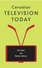 Canadian Television Today - Preview