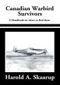 Canadian Warbird Survivors - Preview