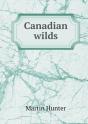 Canadian Wilds - Preview