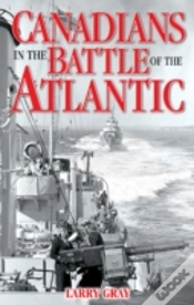 Capa do artigo Canadians In The Battle Of The Atlantic