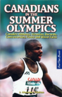 Canadians In The Summer Olympics - Preview