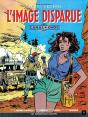 Canal Choc T.1; L'Image Disparue - Preview