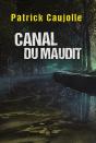 Canal Du Maudit - Preview