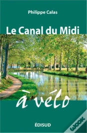 Capa do artigo Canal Du Midi A Velo (Le) 2012